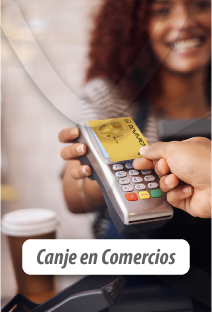 Canje en Comercios